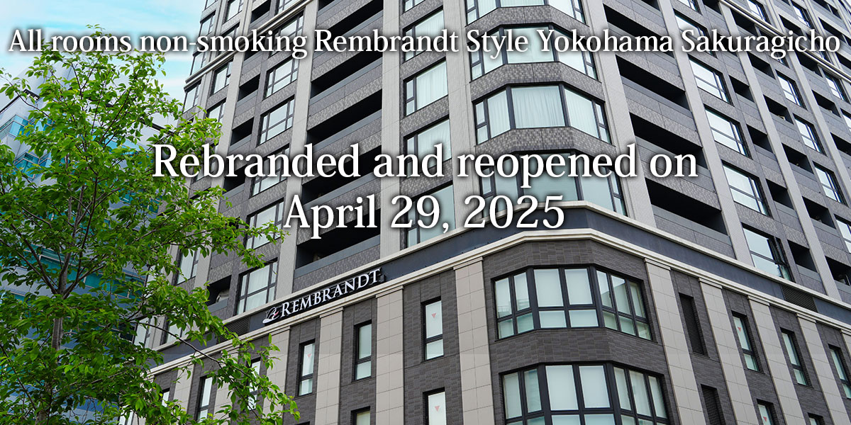 HOME【OFFICIAL】REMBRANDT STYLE YOKOHAMA SAKURAGICHO
